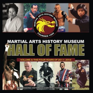 Martial Arts History Museum Hall of Fame Vol 4